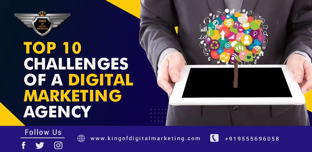 Top 10 Challenges of a Digital Marketing Agency