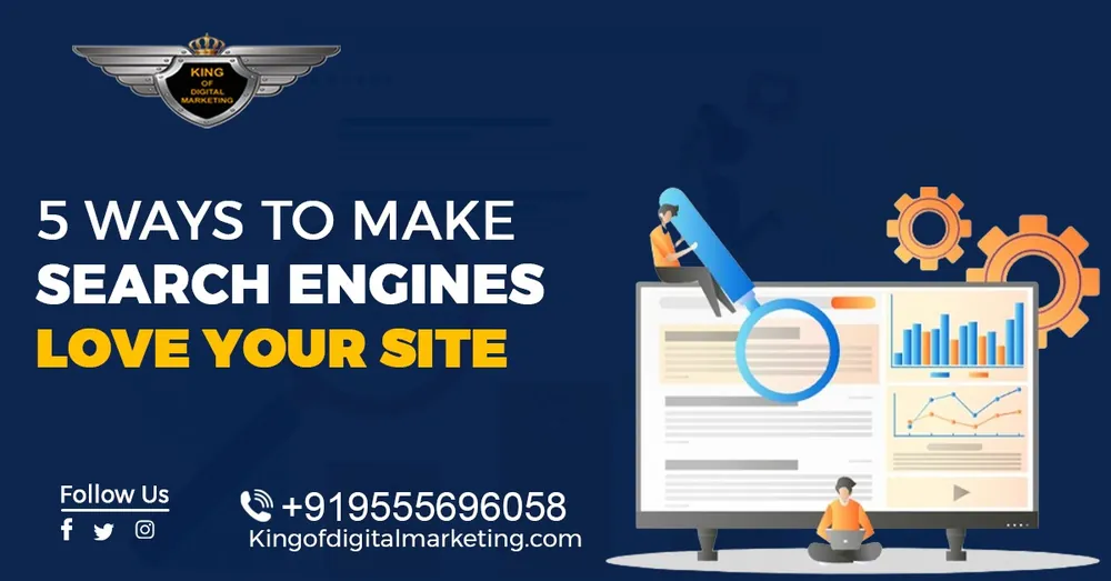 5 Ways to Make Search Engines Love Your Site