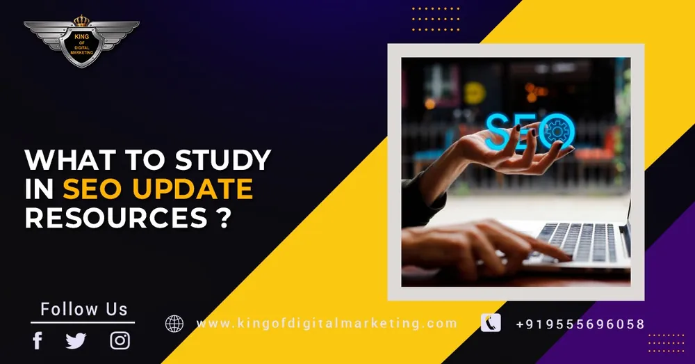 What to study in SEO Update Resources?