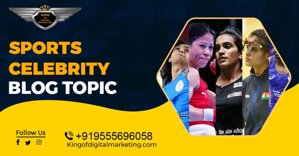 Top Blog Ideas For Sports Celebrity: Sports Celebrity Blog Topics