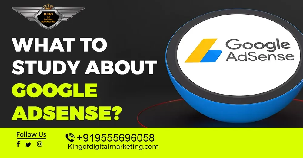 What to Study about Google Adsense?