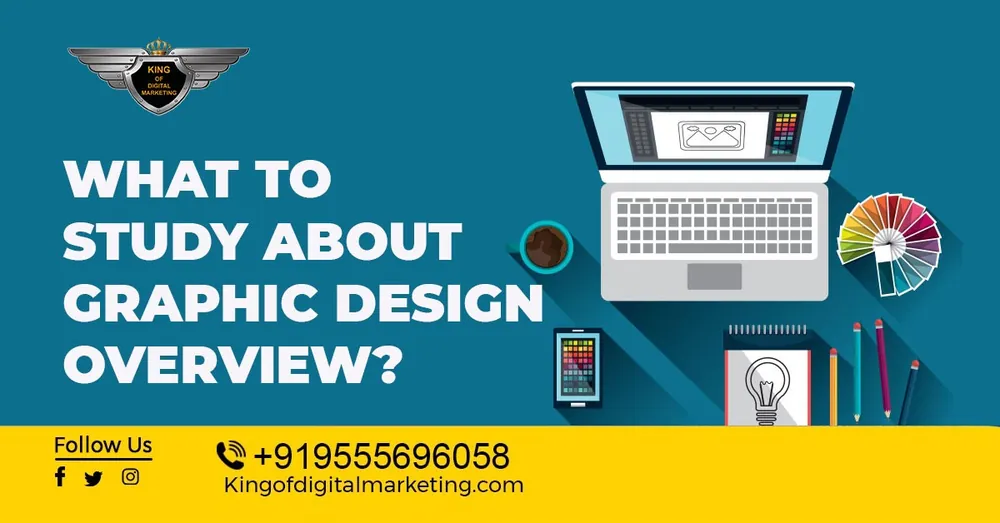What to Study about Graphic Design Overview?