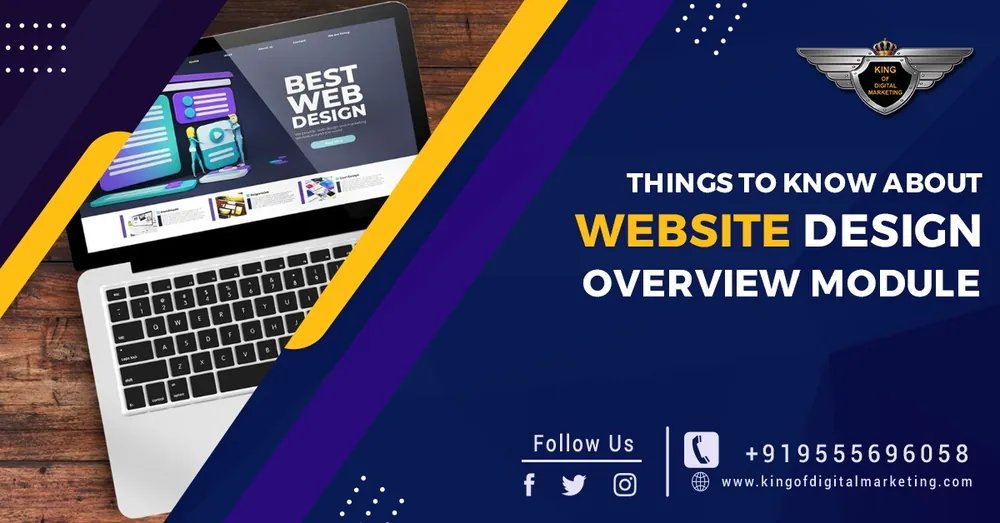 Things to know about Website Design Overview Module