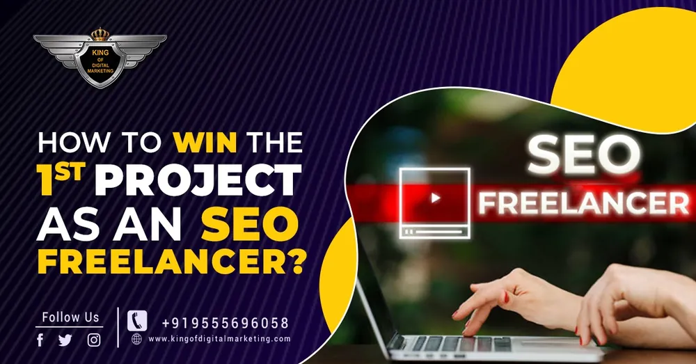 How to Win the First Project as an SEO Freelancer?