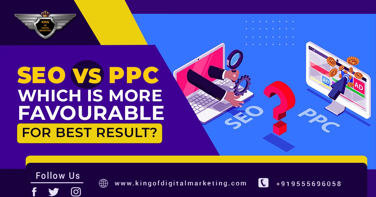 SEO VS PPC: Which Is More Favourable For Best Result?