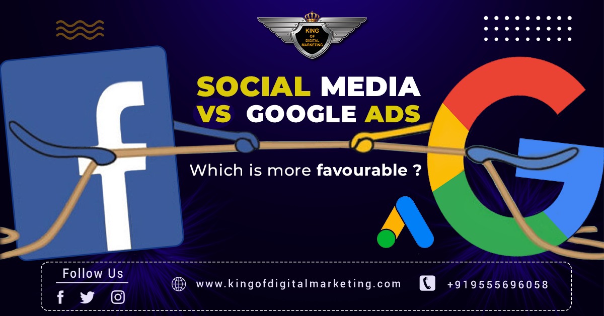 Social Media Vs Google Ads. Which is More Favourable