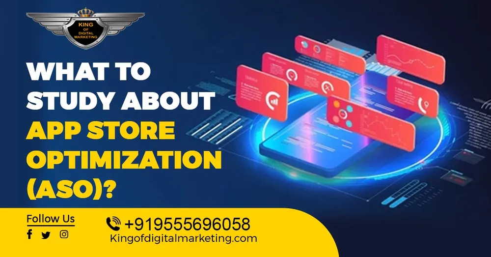 What to Study about App Store Optimization (ASO)?