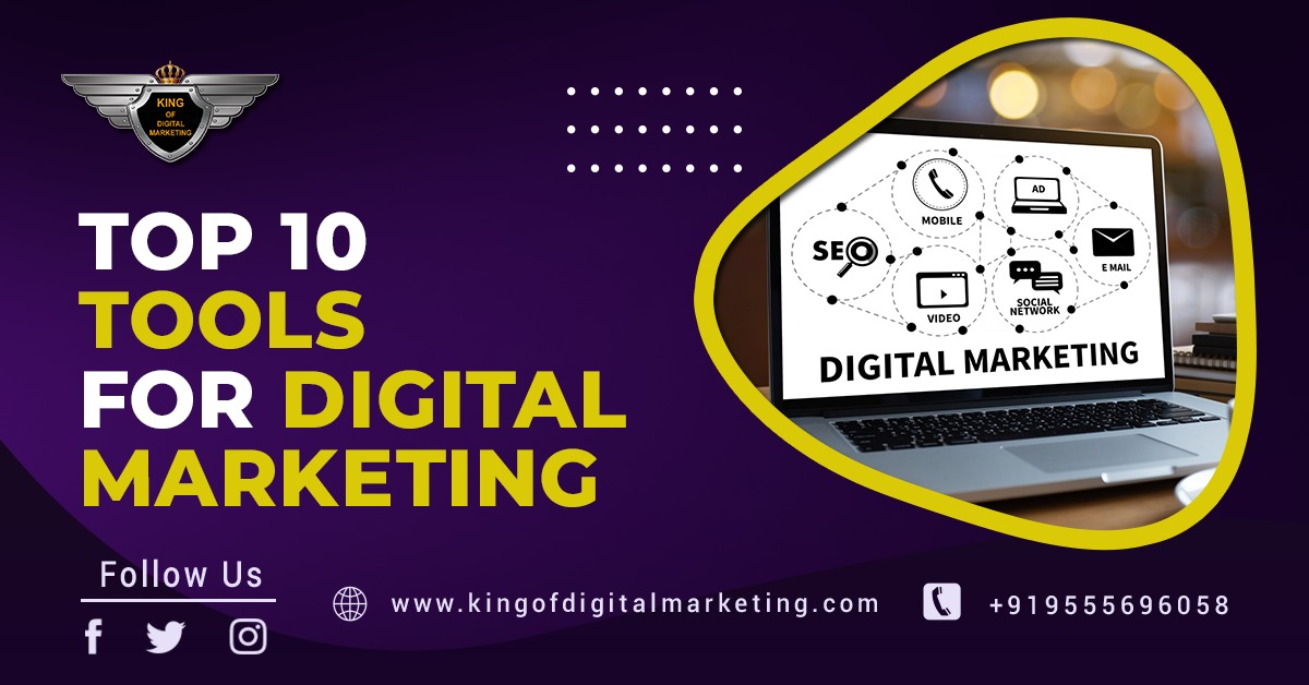 Top 10 tools for digital marketing
							