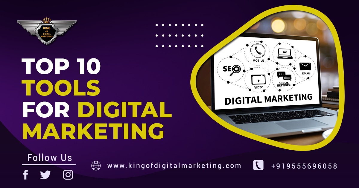 Top 10 tools for digital marketing