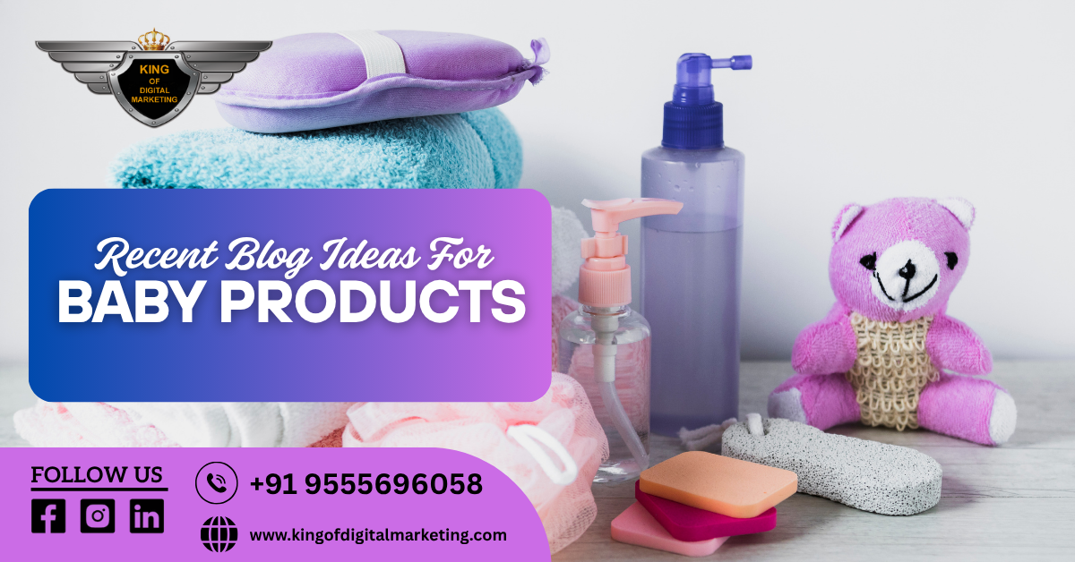 Baby Products Blog Topics